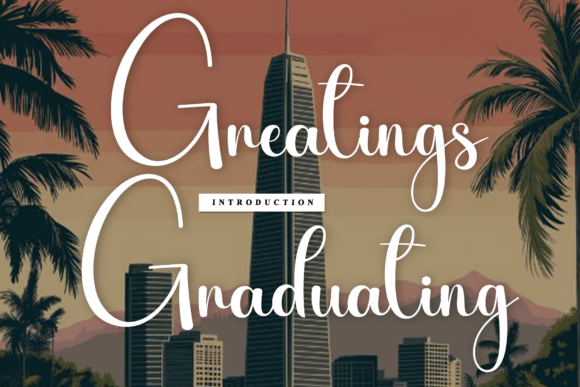 Greatings Graduating: A Timeless Handwritten Font for Modern Design