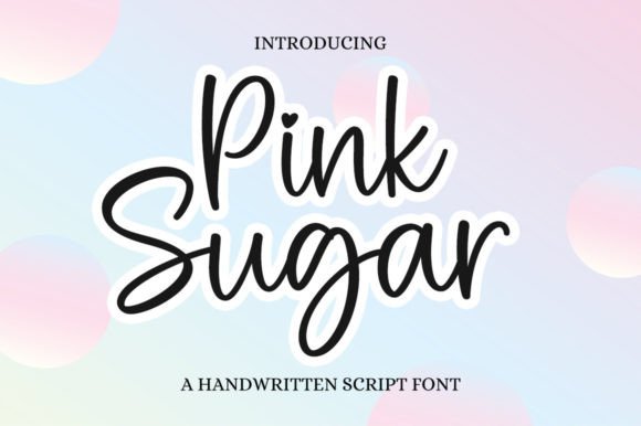 Pink Sugar: A Delicate Script for Elegant Design
