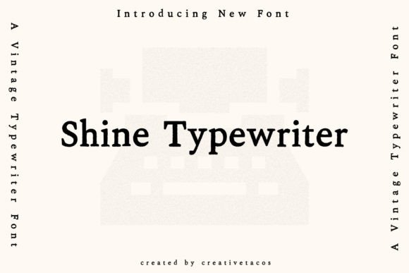 Shine Typewriter: A Retro Revival for Creative Projects