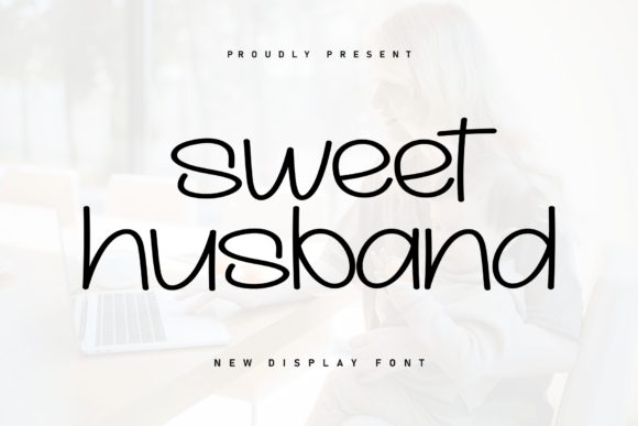 Sweet Husband: A Handwritten Font That Brings Warmth to Digital Design